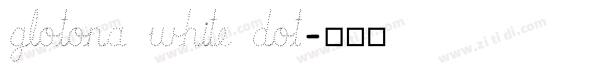 Glotona White Dot字体转换